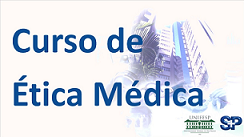 Curso de Ética Médica